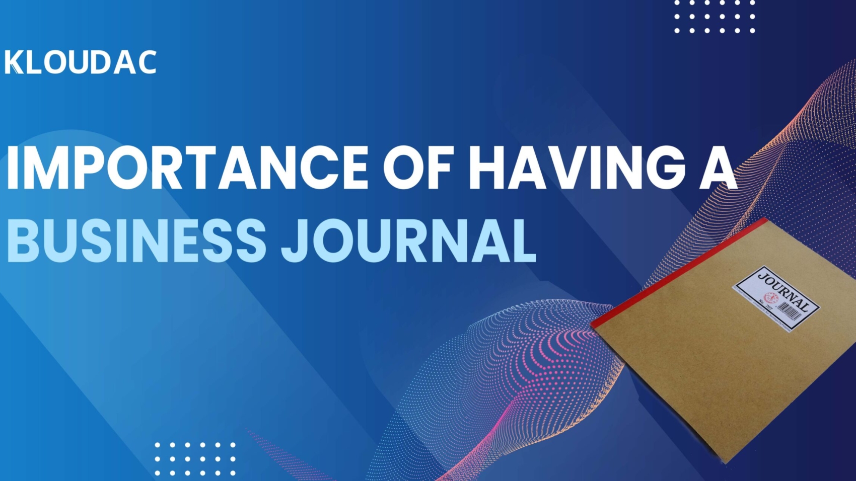 Importance of having a business journal