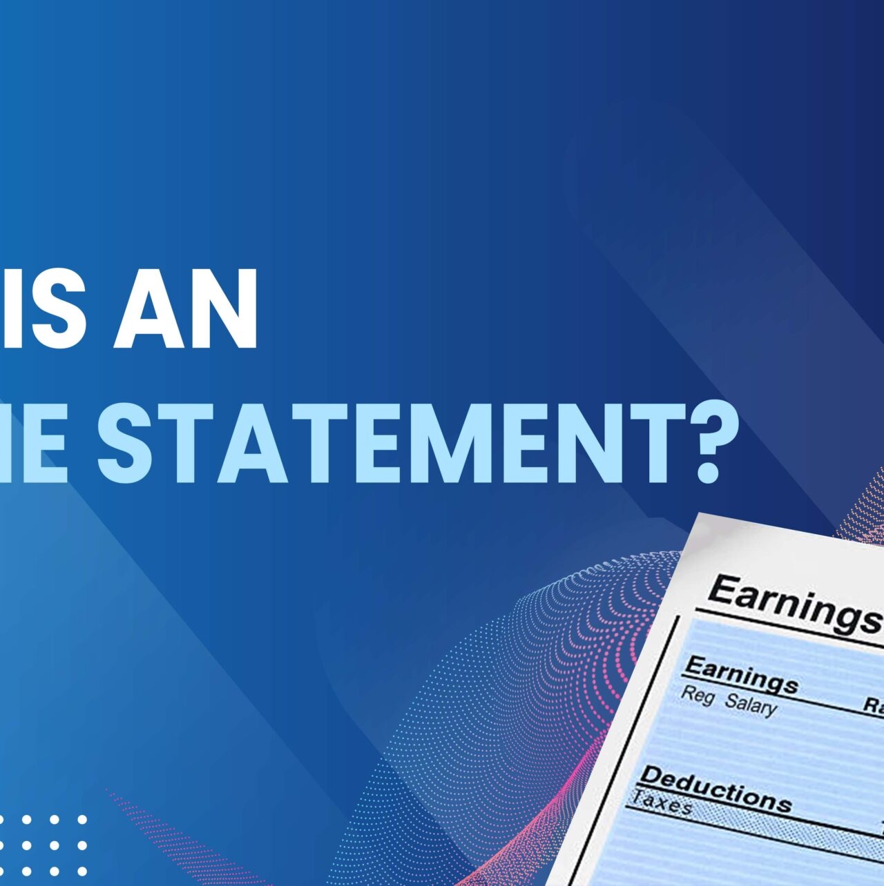 What is an income statement?