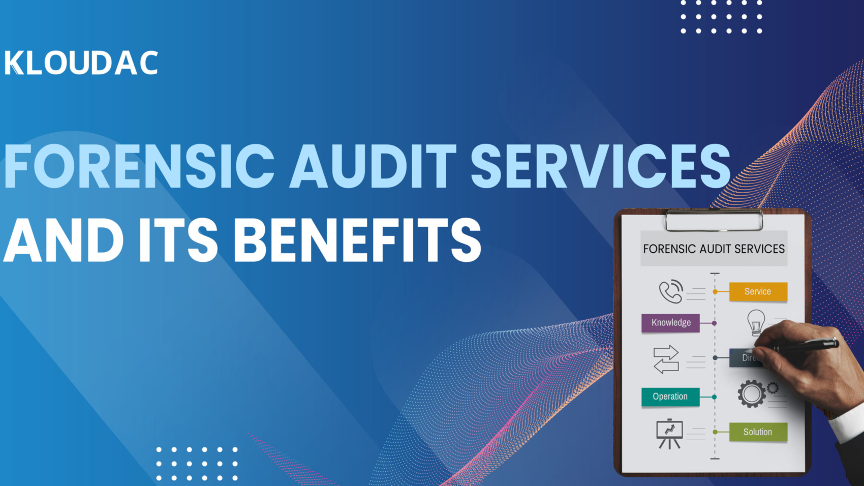Forensic Audit services and its benefits