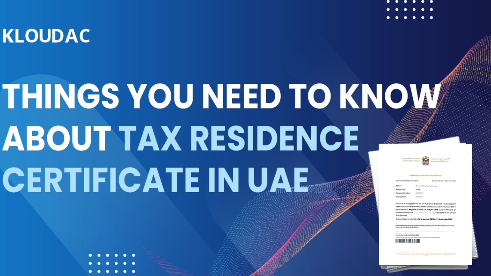 Things you need to know about Tax Residence Certificate in UAE