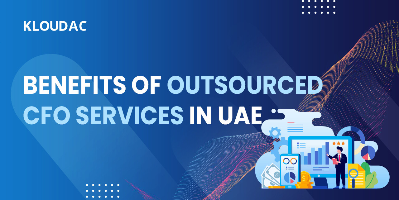 Benefits of outsourced CFO services in UAE