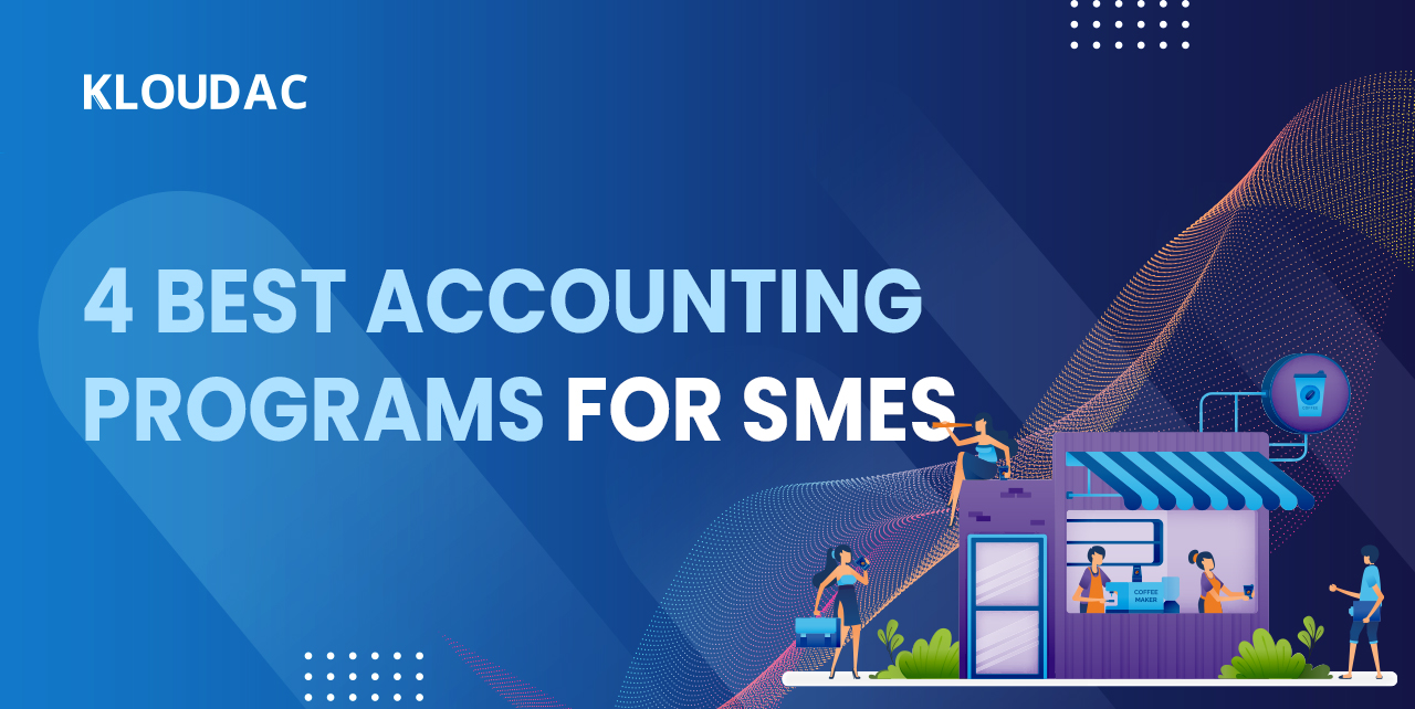 4 Best accounting programs for SMEs