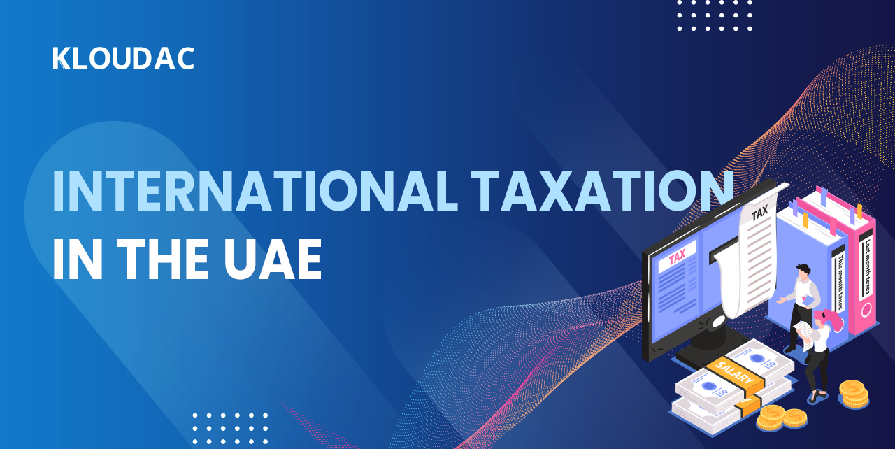 International taxation in the UAE