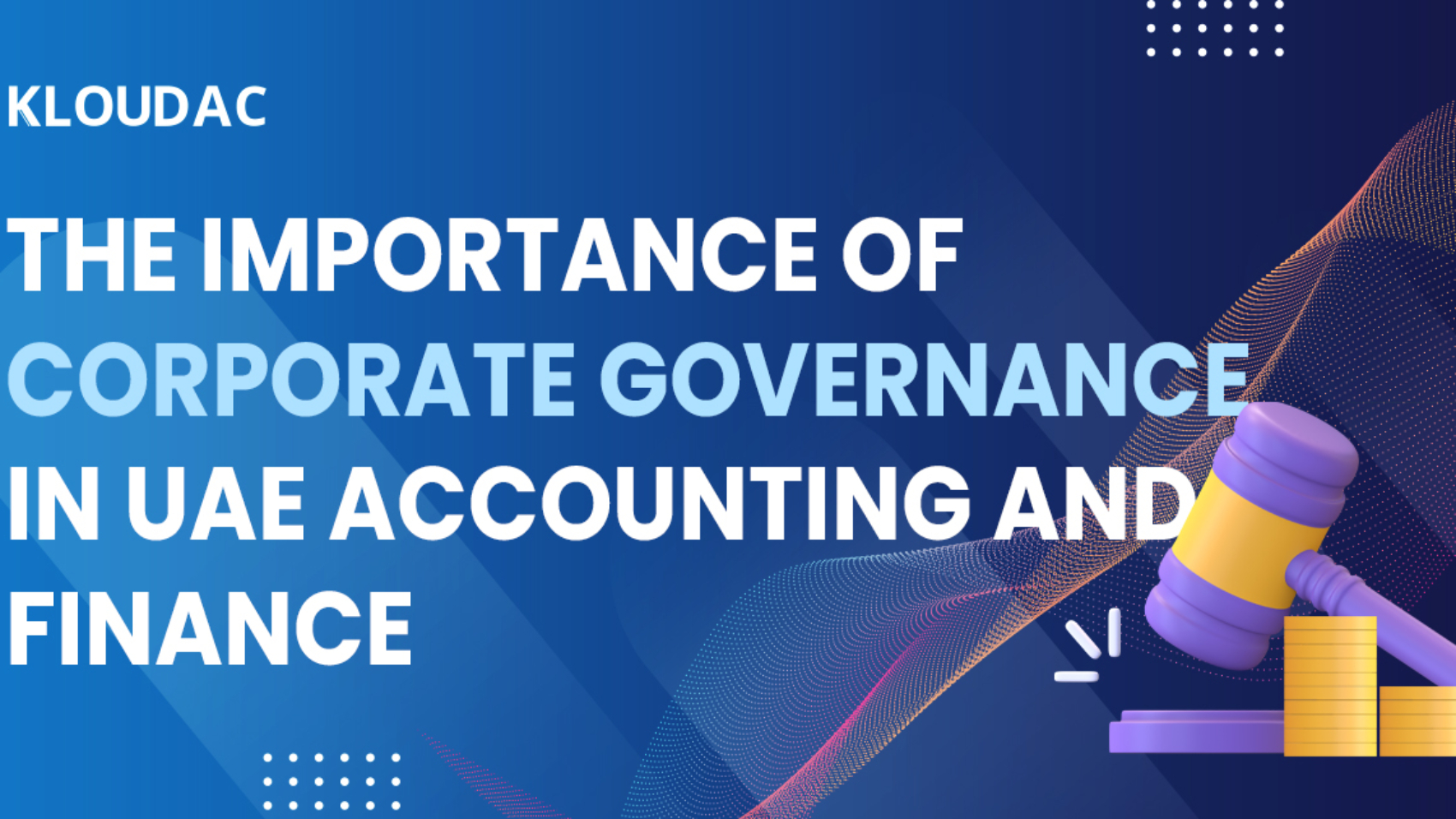 6. The importance of corporate governance in UAE accounting and finance