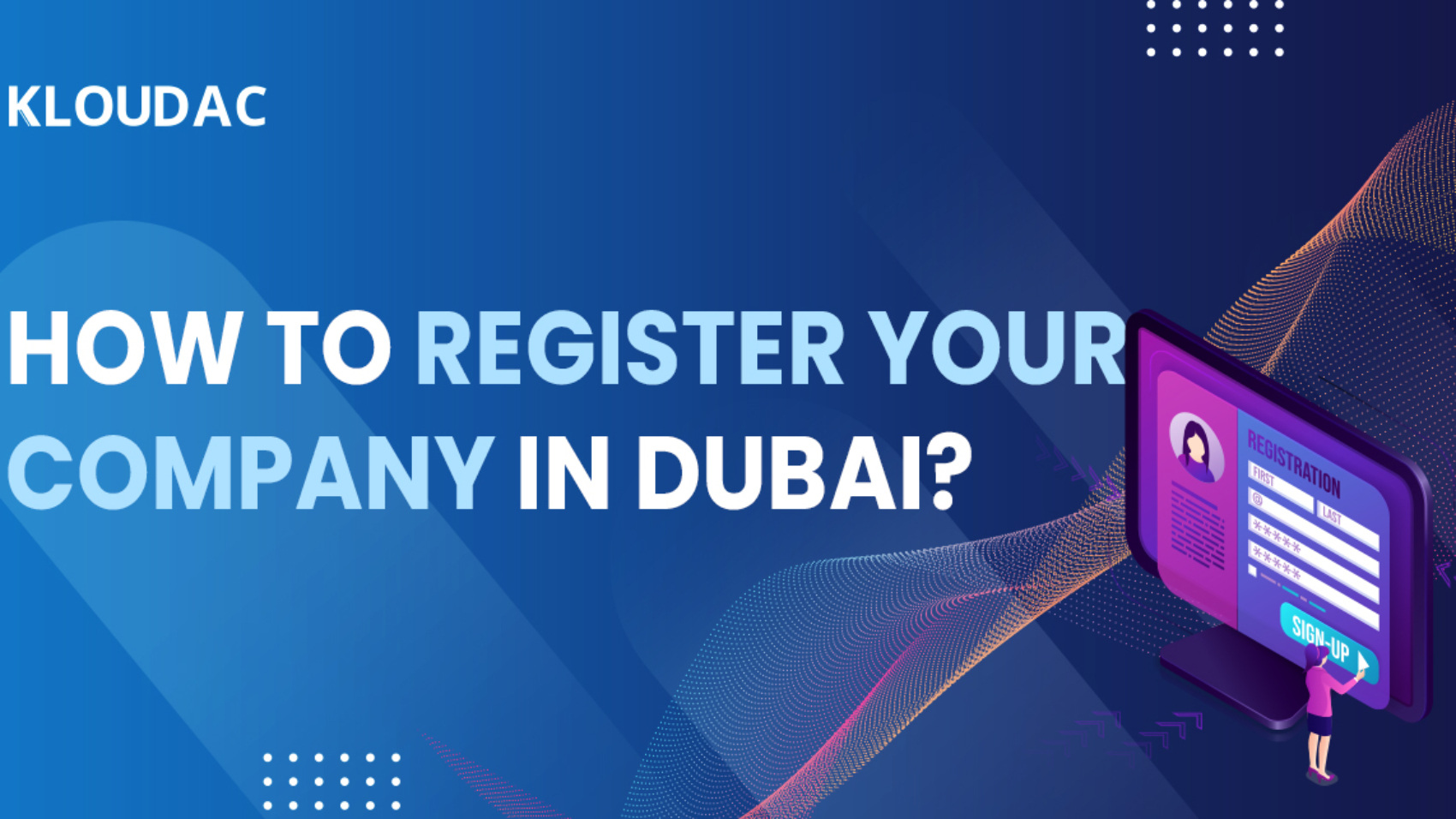 How to register your company in Dubai?