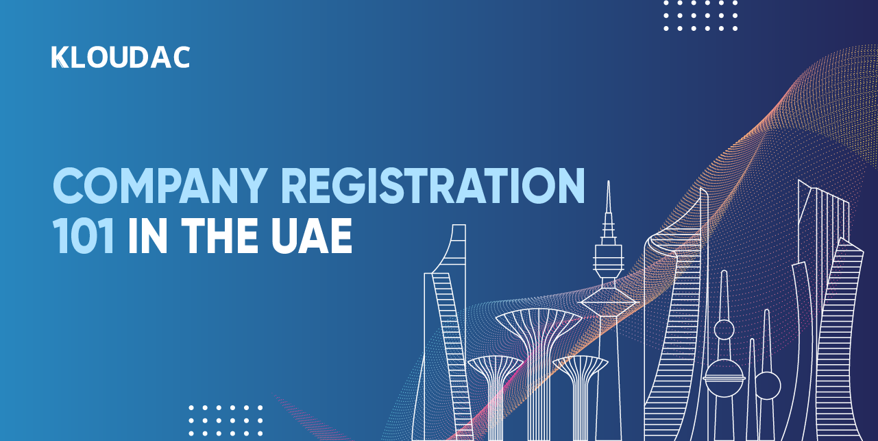 3. Company registration 101 in the UAE