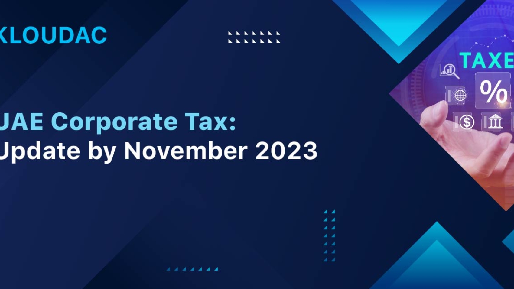 UAE Corporate Tax: Update by November 2023
